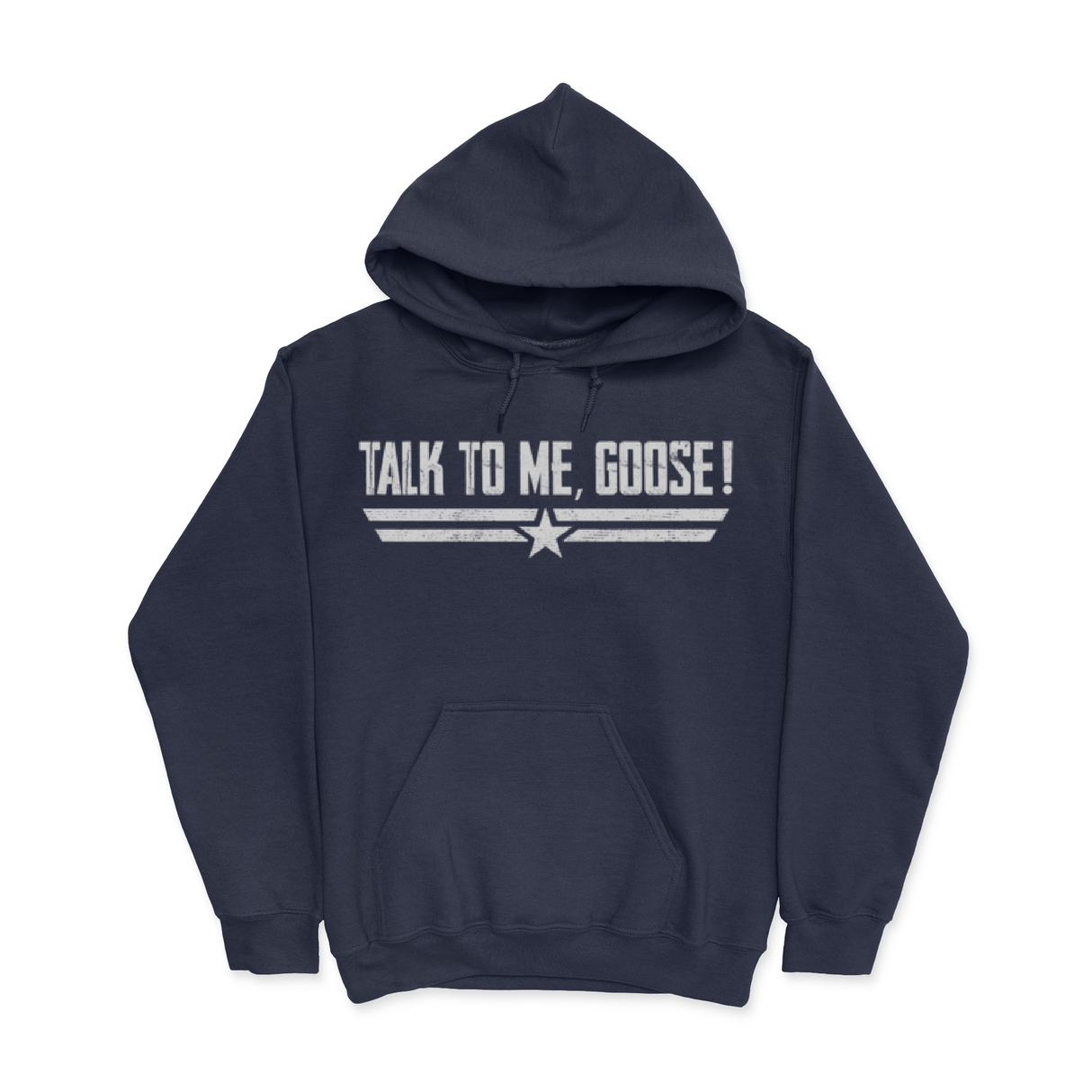 Talk To Me Goose! Men's Hoodie