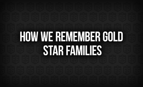 How We Remember Gold Star Families