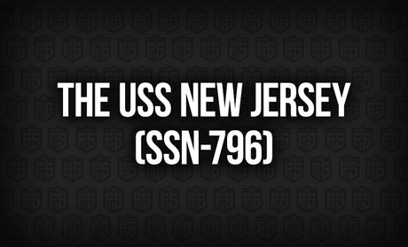 The USS New Jersey (SSN-796): The Next Generation of Submarine Power