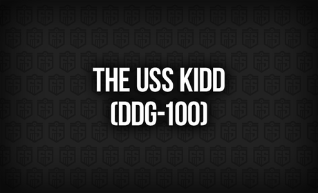 The USS Kidd (DDG-100): A Legacy of Courage and Vigilance
