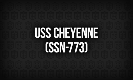 USS Cheyenne (SSN-773): A Silent Force Beneath the Waves