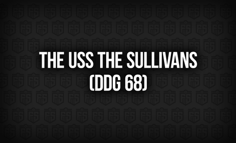 The USS The Sullivans (DDG 68): A Legacy of Sacrifice and Service
