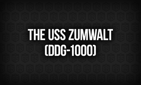 The USS Zumwalt (DDG-1000): A Revolution in Naval Warfare
