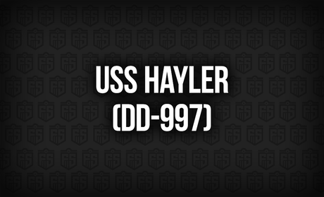 USS Hayler (DD-997): A Sentinel of the Seas
