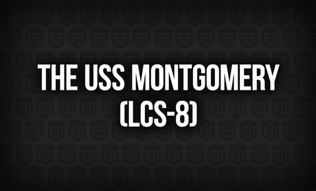 The USS Montgomery (LCS-8): A Modern Sentinel of the Sea
