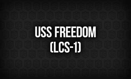 USS Freedom (LCS-1): A New Era of Naval Warfare