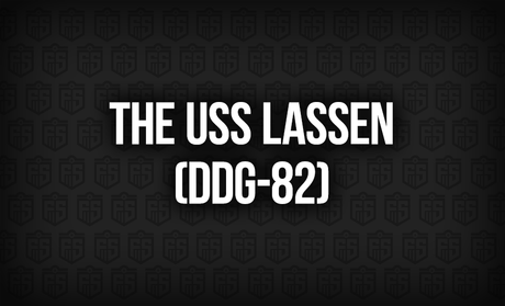 The USS Lassen (DDG-82): A Legacy of Vigilance and Precision