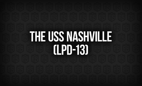 The USS Nashville (LPD-13): A Ship of Many Missions
