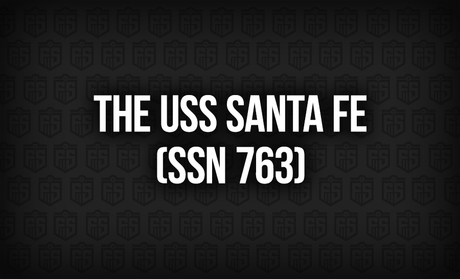 The USS Santa Fe (SSN 763): Silent Power Beneath the Surface