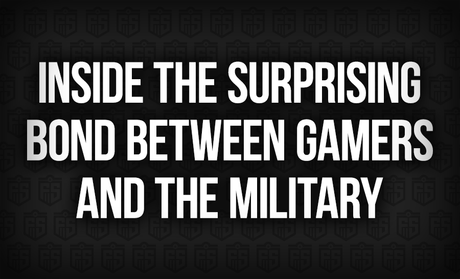Inside the Surprising Bond Between Gamers and the Military